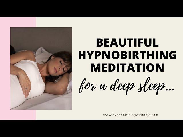 HYPNOBIRTHING MEDITATION SLEEP -Guided meditation for pregnancy sleep- Bedtime pregnancy meditation