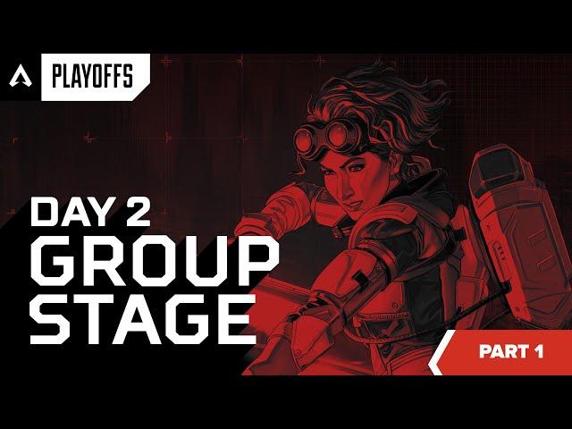 ALGS Year 4 Split 2 Playoffs | Day 2 Group Stage Part One | Apex Legends