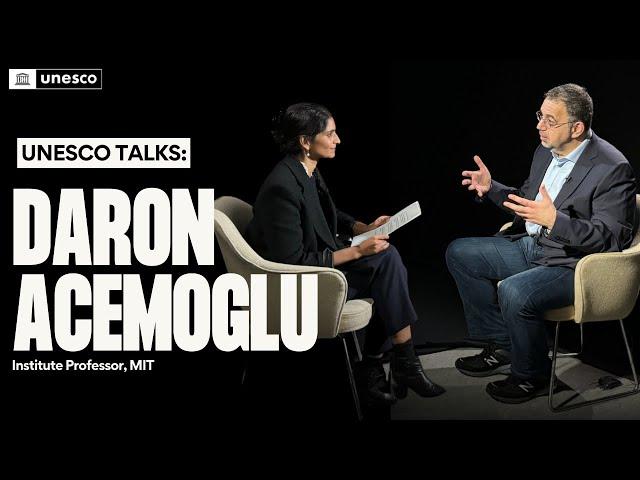 UNESCO Talks: Interview with 2024 Nobel laureate Professor Daron Acemoglu