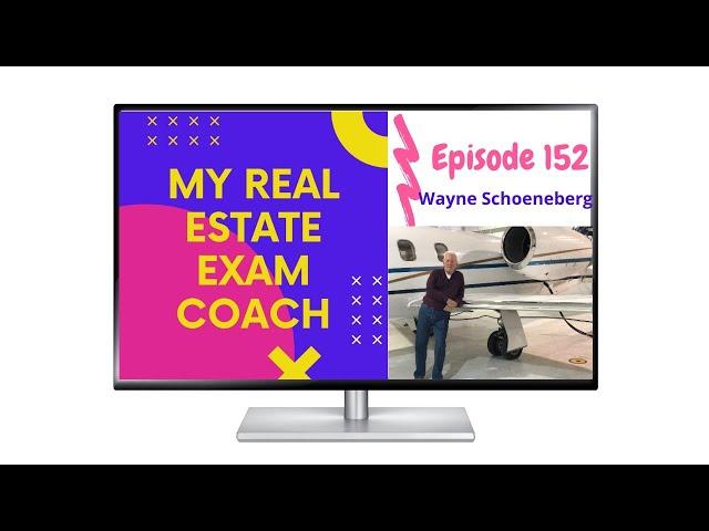 Global Real Estate School Podcast with Attorney and Real Estate Coach, Wayne Schoeneberg