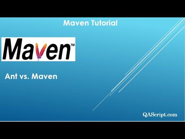 Maven Tutorial - Ant vs Maven