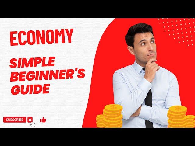 What is an Economy Simple Beginner's Guide  Money Instructor