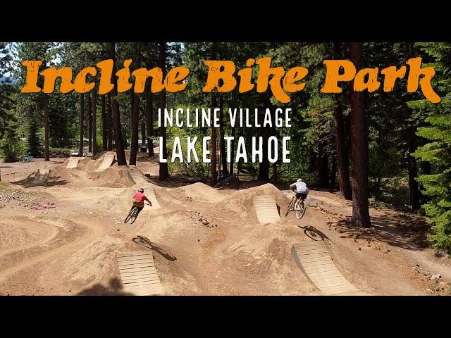 Incline Bike Park | Lake Tahoe