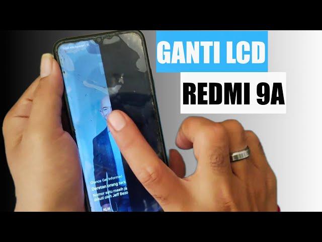 Ternyata Sangat Mudah Cara Ganti Lcd Hp Redmi 9A Bisa Lakukan Sendiri