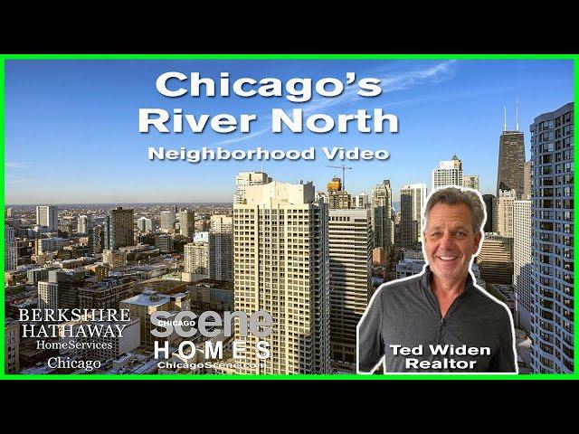 River North Chicago Neighborhood Real Estate Information