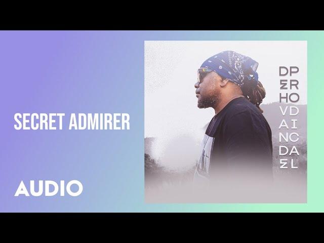 Dehvande - Secret Admirer (Audio)