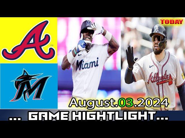 Miami Marlins Vs. Atlanta Braves GAME HIGHLIGHTS (08/02/24)| MLB Season 2024