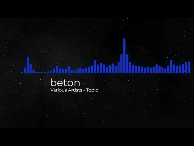 beton - Various Artists - Topic