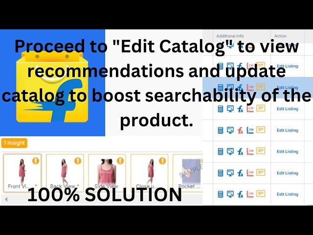 Proceed to "Edit Catalog" to view recommendations product. flipkart listing boost visibility setting