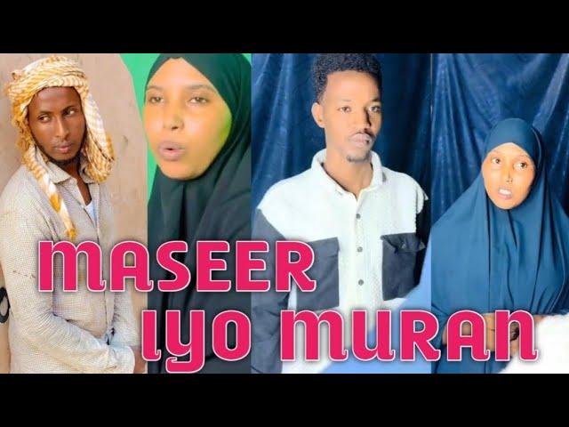 MASEER IYO MURAN | SOMALI SHORT FILM | #QISO DHAB AH