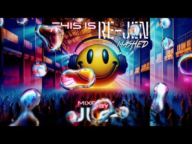 This is RE-JEN Mashed guest mixed by JLF | Hard House Mashup Madness