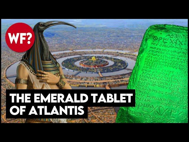 Atlantis, Thoth, the Emerald Tablet & the Secret to Immortality