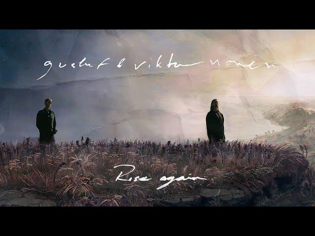 Gustaf & Viktor Norén - Rise Again (Lyric video)