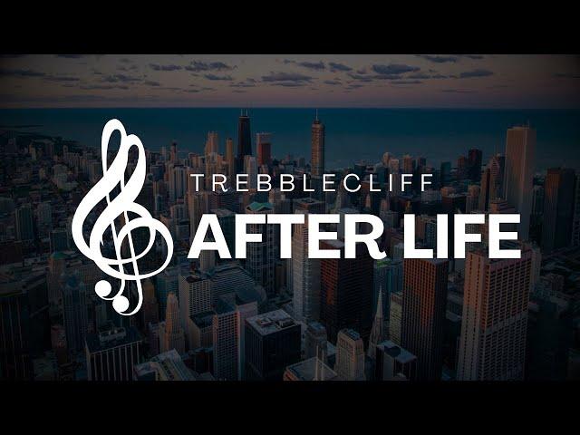 TrebbleCliff - After Life