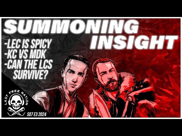 LEC's SPICY START / Yamato vs Ibai / Can the LCS be saved? - Summoning Insight S7E3