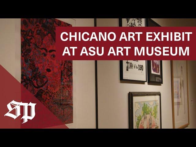 Chicano Art exhibit highlights Hispanic heritage at ASU Art Museum