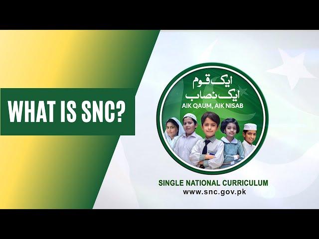 What is Single National Curriculum?