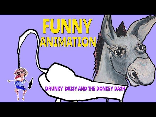 Funny short animation : Drunky Daisy | Short Cartoon | Donkey Animation | Animated Comedy