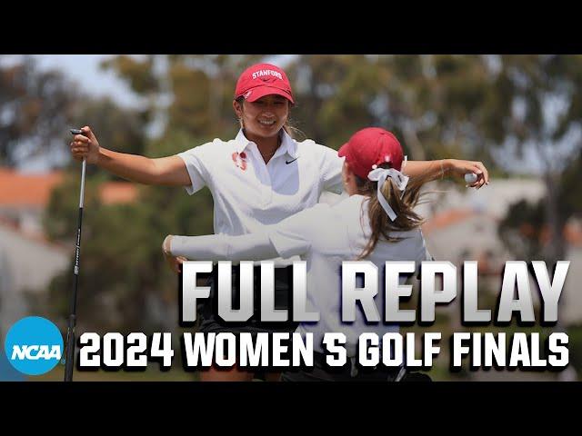 2024 NCAA DI women's golf championship: Stanford vs. UCLA | Full Replay