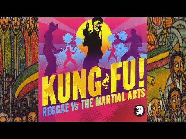 Kung Fu Reggae Vs. The Martial Arts '04 (Trojan)