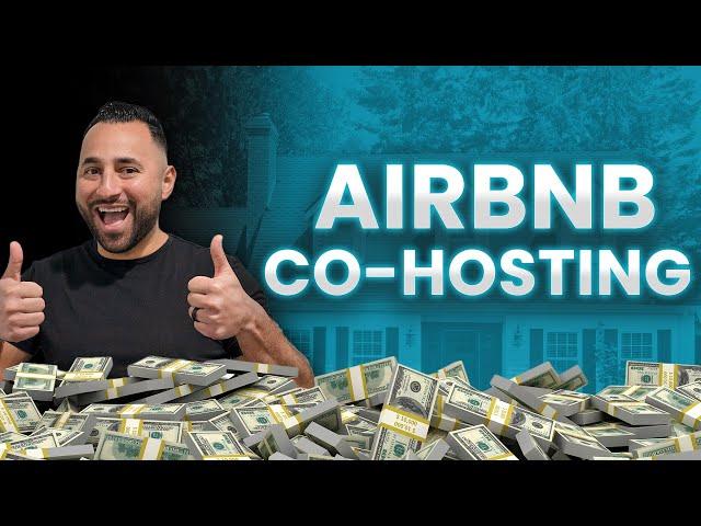 Airbnb Co-Hosting EASIEST WAY to Start an Airbnb Business | Jorge Contreras