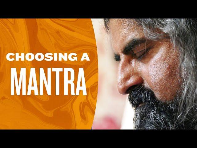 How to choose mantra? I Mohanji