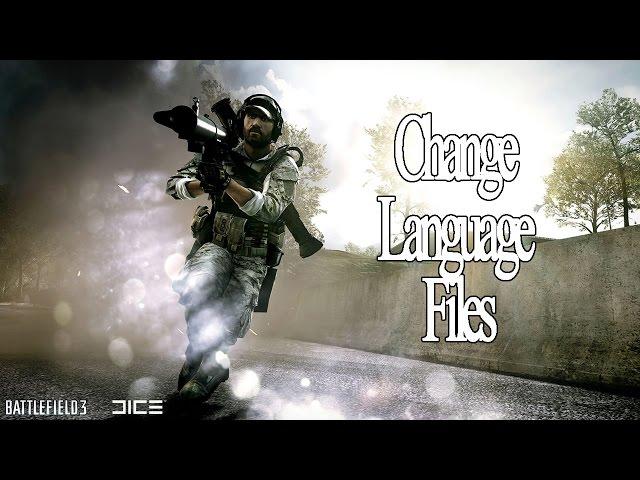 Change Battlefield 3 Language Files