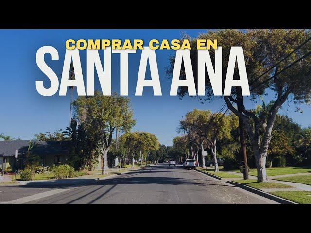 VIVIR COMPRAR CASA en SANTA ANA CALIFORNIA