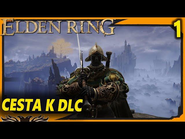 Cesta k Elden Ring: Shadow of The Erdtree započala! - Epizoda 1️⃣