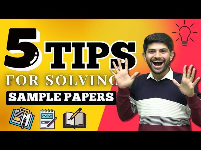 5 Tips for Solving Sample Papers | Mastering Sample Papers | Class 10 2023-24