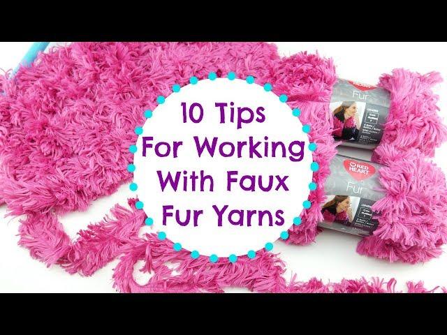 10 Tips For Working With Faux Fur Yarns