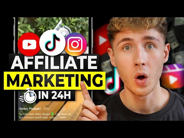 Wie du mit Affiliate Marketing in 24h Geld verdienst! (als Anfänger)