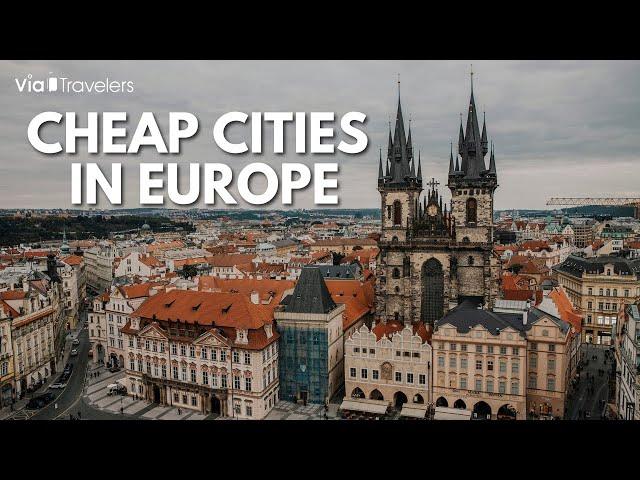 15 Cheapest Cities in Europe to Visit - Travel Guide [4K]