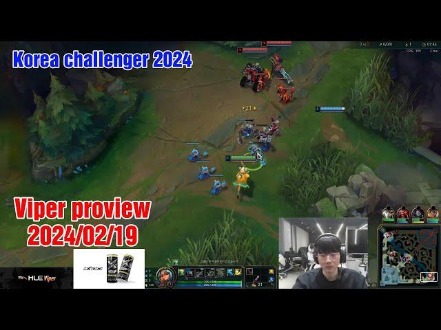 Viper proview 2024/02/19 zeri kaisa hwei Korea challenger | Viper第一视角