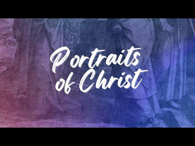 Portraits of Christ - (29 Dec) - CG Church Service