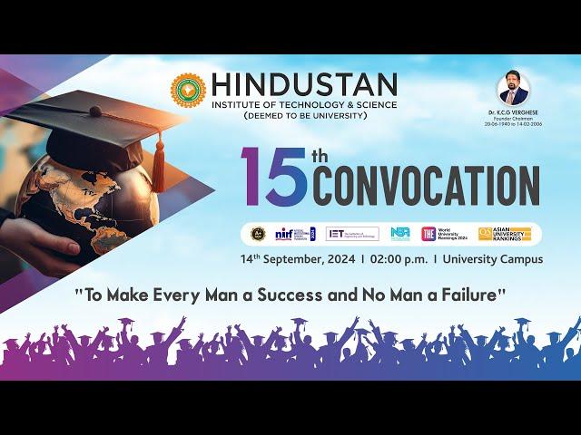 15th Convocation - 2024 | Afternoon Session 2  | Hindustan Institute of Technology & Science