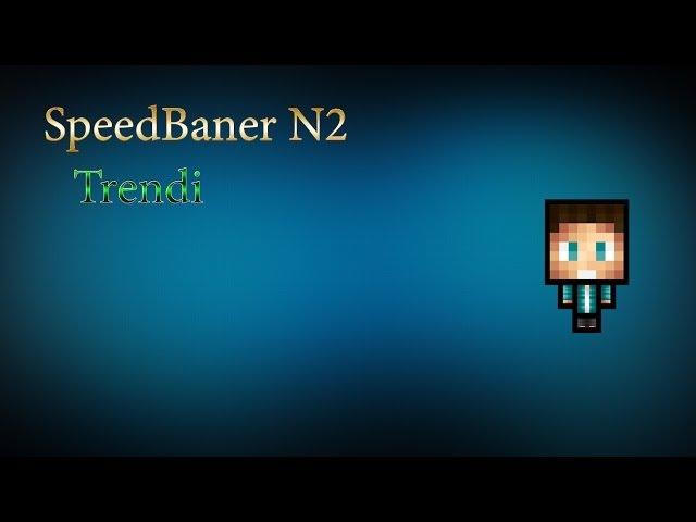SpeedBaner TRENDI N2