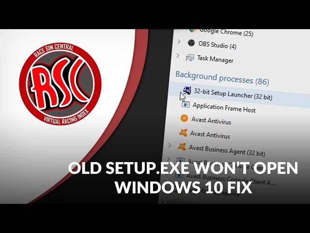 Fix - Old Game Setup.exe Doesnt Open On Windows 10 or Windows 11