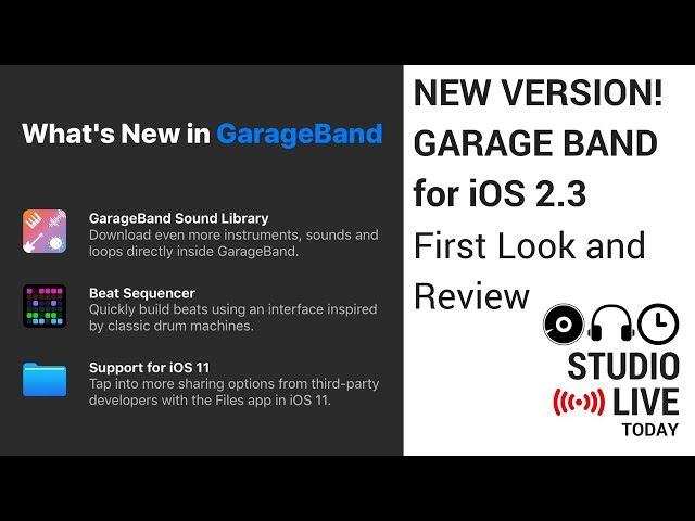 New Version! GarageBand for iOS 2.3 First Look (iPad/iPhone)