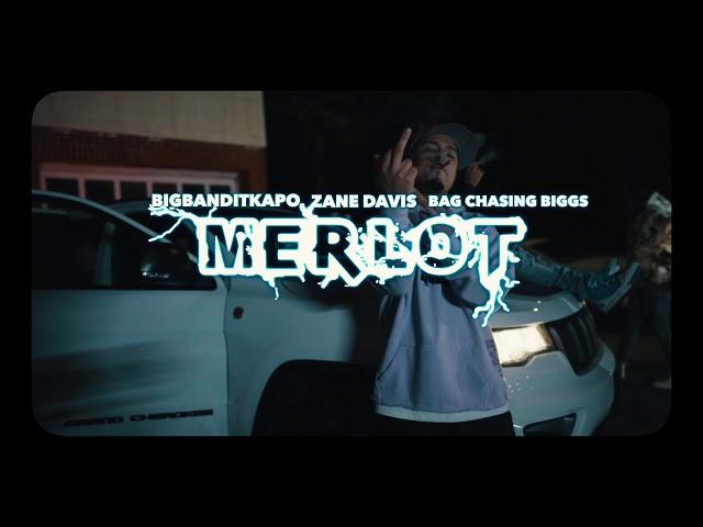 Zane Davis - Merlot feat Big Bandit Kapo & Bagchasing Biggs (Dir. Big Ape)