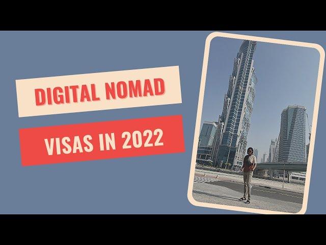 10 Countries to get a Digital Nomad Visa in 2022 & their Requirements || Visas for Remote Workers