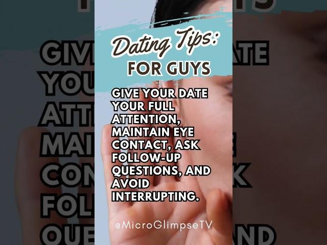 Dating Tips for Guys:  Are you a good listener?