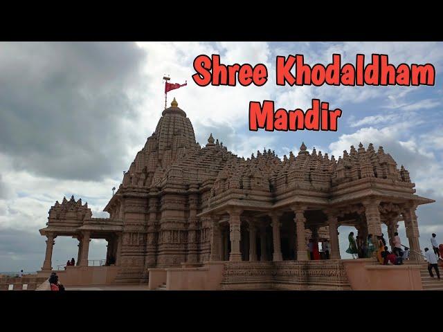 Shree Khodaldham Mandir - Kagvad // Khodaldham Temple -  Kagvad