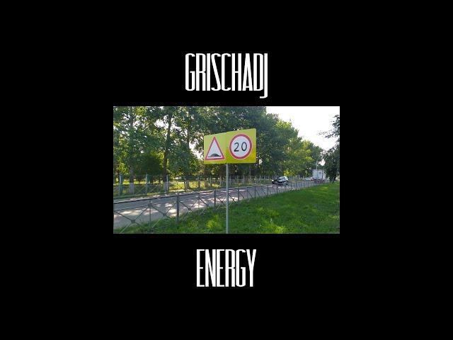 GrischaDJ - Energy