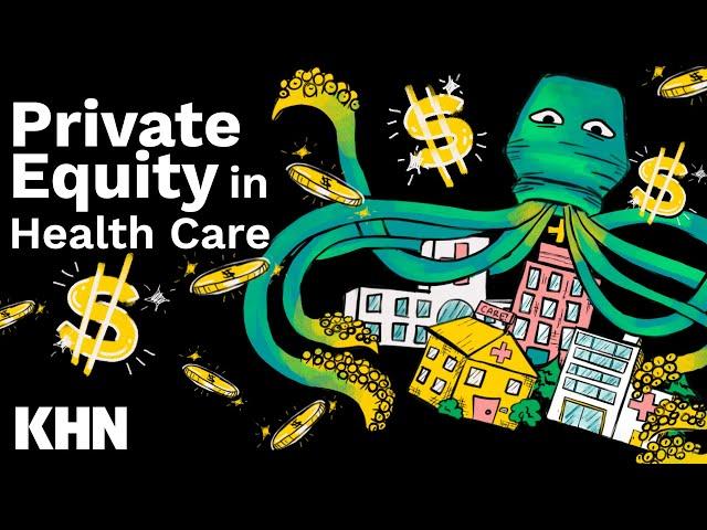 How Private Equity Is Investing in Health Care