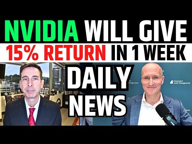 Nvidia Will Give 15% Return In 1 Week | NVDA Stock Daily Newa