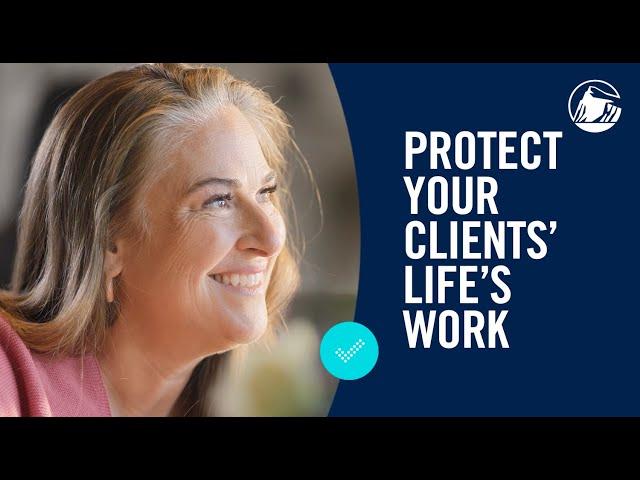 Protect Your Clients’ Life’s Work | Prudential