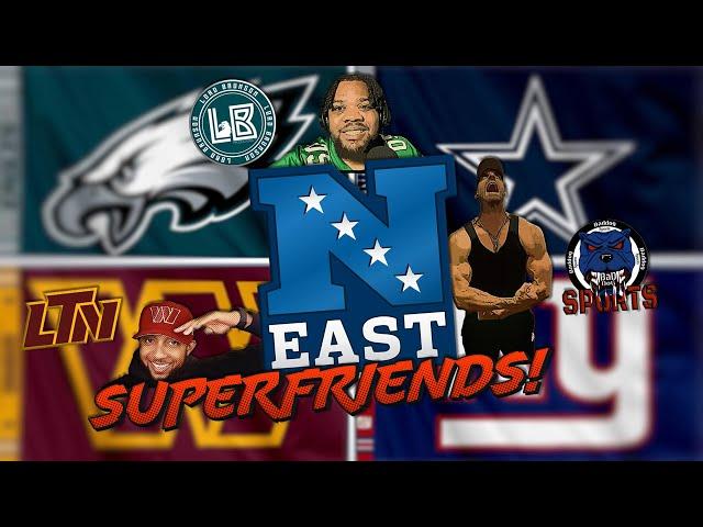 NFC EAST SUPERFRIENDS UNITE! | PHI Permanent East Manager + NYG Bench DJ + WAS Bounce Back