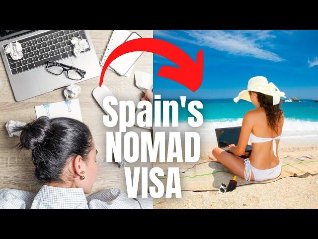 Spain’s Digital Nomad Visa: Everything you NEED to know