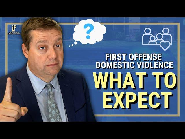 First Domestic Violence Charge - What to Expect | Washington State Attorney